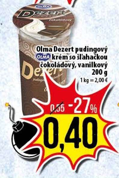 Olma Dezert pudingový krém so šľahačkou čokoládový, vanilkový
