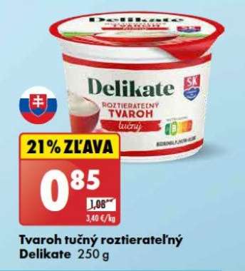 Tvaroh tučný roztierateľný Delikate 250 g