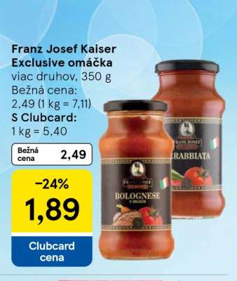 Franz Josef Kaiser Exclusive omáčka