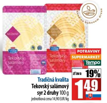 Tekovský salámový syr 2 druhy