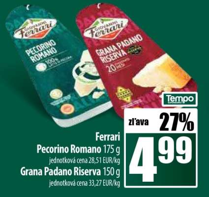 Ferrari Pecorino Romano 175 g / Grana Padano Riserva 150 g