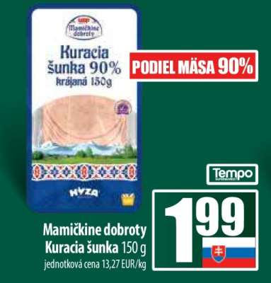 Mamičkine dobroty Kuracia šunka 150 g