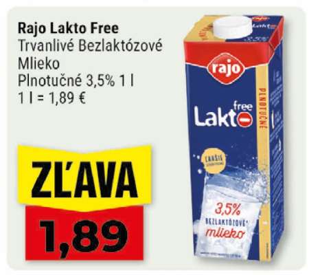* Rajo Lakto free