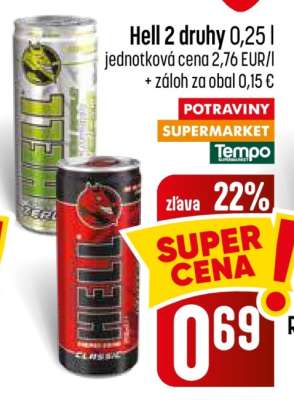 Hell 2 druhy 0,25 l