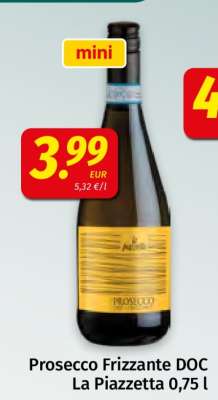 Prosecco Frizzante DOC La Piazzetta 0,75 l