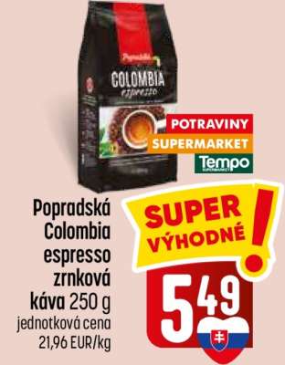Popradská Colombia espresso zrnková káva 250 g