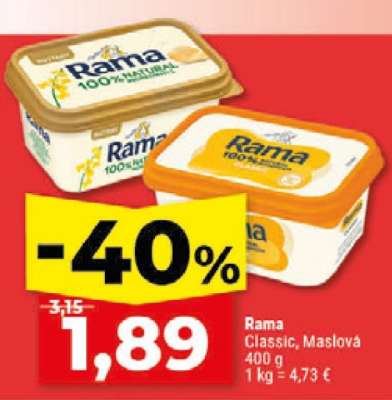Rama classic, maslová