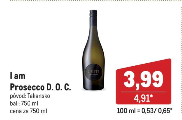 I am Prosecco D. O. C.