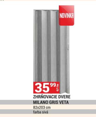 ZHRŇOVACIE DVERE MILANO GRIS VETA