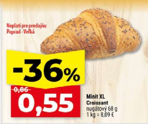 Minit XL Croissant