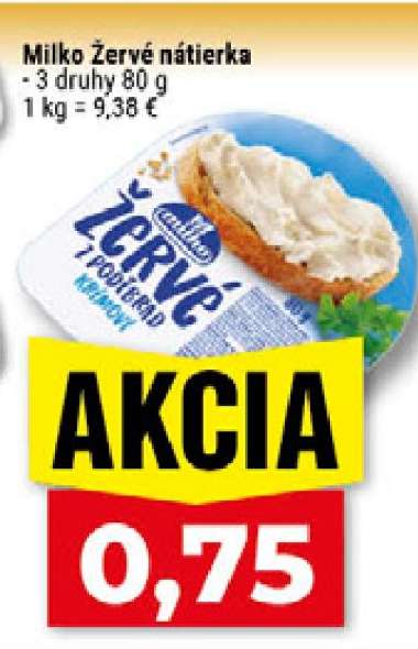 Milko Žervé nátierka