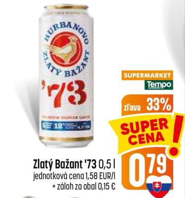 Zlatý Bažant ,73 0,5 l