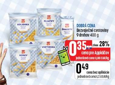DOBRÁ CENA Bezvaječné cestoviny