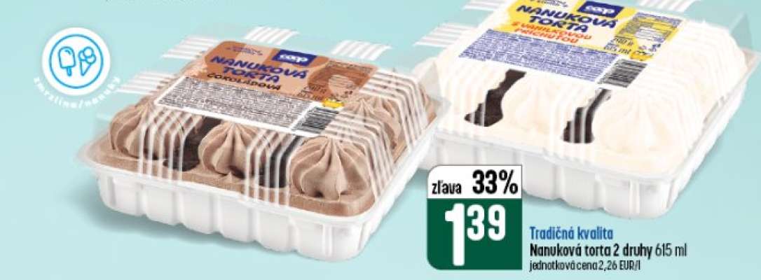 Nanuková torta 2 druhy 615 ml
