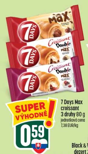 7 DAYS Max croissant