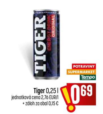 Tiger 0,25 l