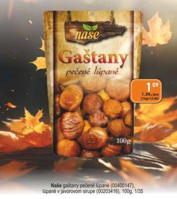 Naše Gaštany pečené lúpané