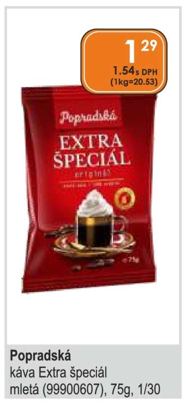 Popradská káva Extra špeciál mletá (99900607), 75g, 1/30