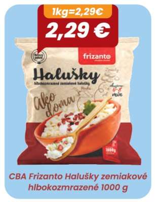 CBA Frizanto Halušky zemiakové hlboko zmrazené 1000 g