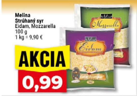 Melina strúhaný syr Eidam, Mozzarella