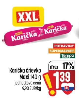Karička črievko Maxi