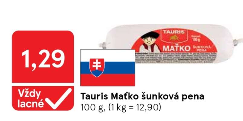 TAURIS MAŤKO ŠUNKOVÁ PENA