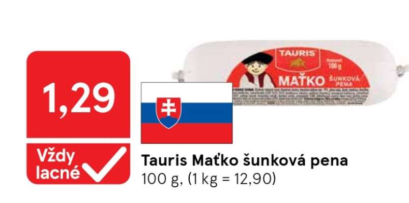 TAURIS MAŤKO ŠUNKOVÁ PENA
