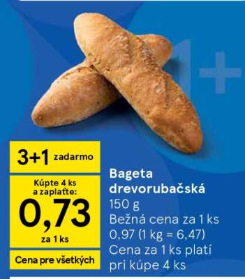BAGETA DREVORUBAČSKÁ