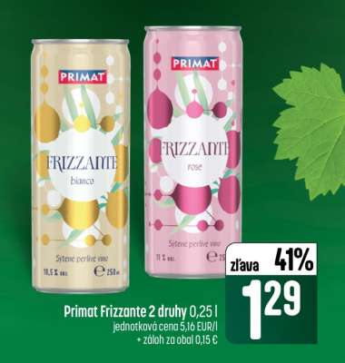 Primat Frizzante 2 druhy