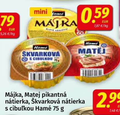Májka, Matej pikantná nátierka, Škvarková nátierka s cibuľkou Hamé 75 g
