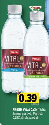 FRESH Vital Ca2+ Tichá, Jemne perlivá, Perlivá
