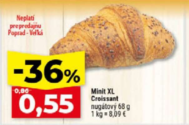 Minit XL Croissant